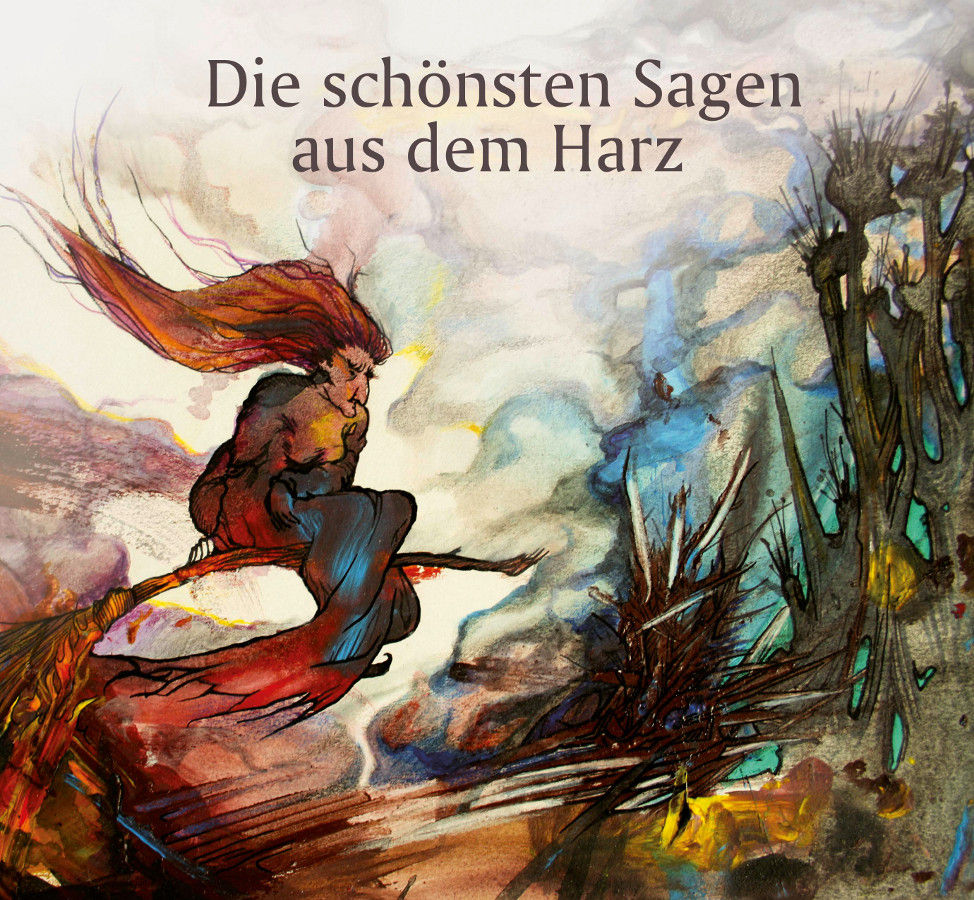 Luise Bussert: Die schönsten Sagen aus dem Harz