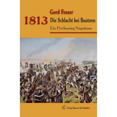 1813 – Die Schlacht bei Bautzen