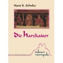 Die Harzkaiser