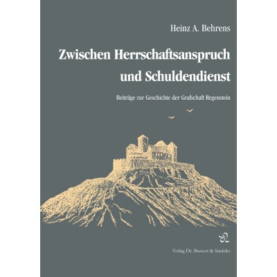 Zwischen Herrschaftsanspruch und Schuldendienst