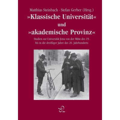 Klassische Universität und Akademische Provinz