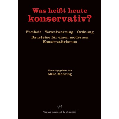Was heißt heute konservativ?