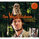 Der Vogelflüsterer