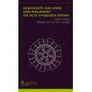 Geschichte aus Stein und Pergament – die Alte Synagoge Erfurt